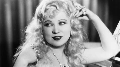Mae West Vamped And Winked She Also Blazed A Trail Were Still