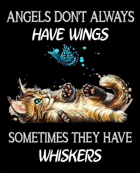 Angels Dont Always Have Wings Sometimes They Have Whiskers Mixed Media