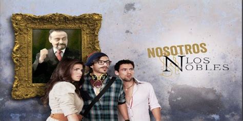 trailer de la película nosotros los nobles rkopuntofm