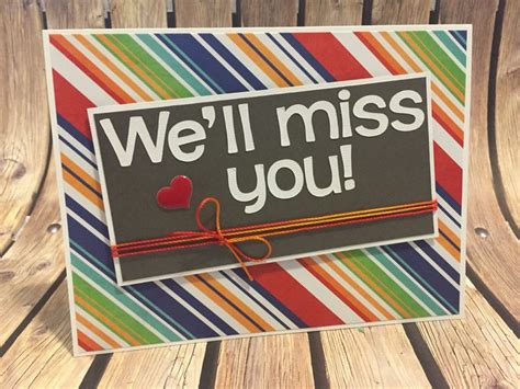 Handmade Well Miss You Greeting Card Goodbye Greeting Card Youll