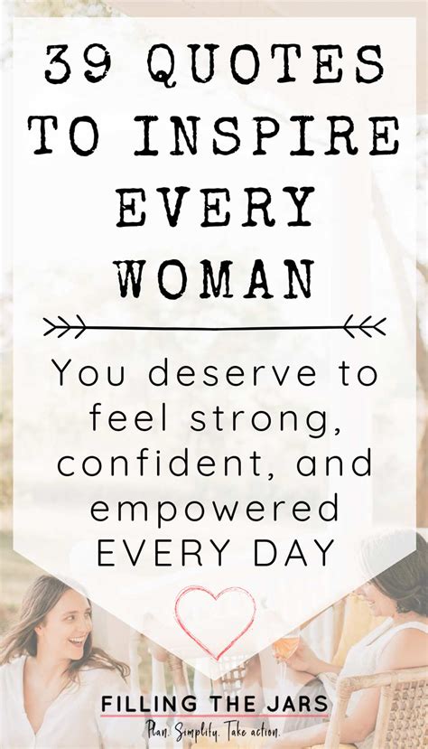 39 Inspirational Quotes For Women That We All Need To Read Filling