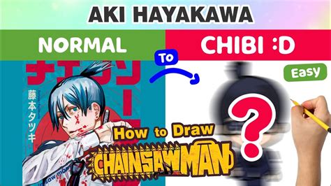 How To Draw Aki Hayakawa Chainsaw Man Chibi Easy And Cute Youtube