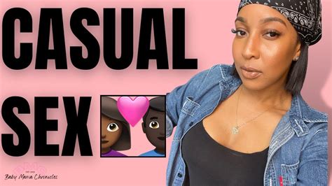 Casual Sex Yay Or Nay Youtube