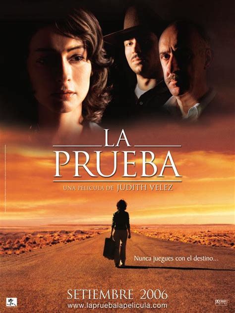 La Prueba 2006 Filmaffinity
