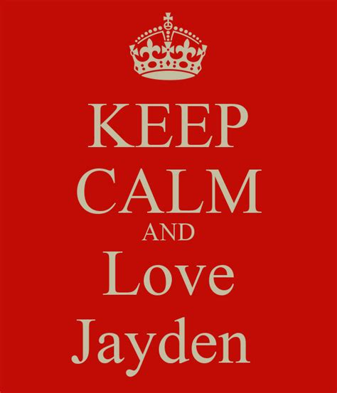 Keep Calm And Love Jayden Poster Meisha Keep Calm O Matic
