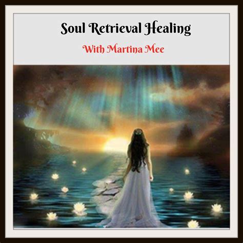 Soul Retrieval Healing Aurora Centre Of Wellbeing