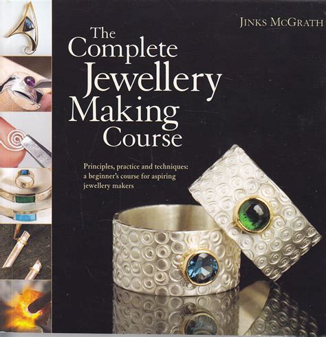 The Complete Jewellery Making Course By Jinks Mcgrath Books Of Knowledge