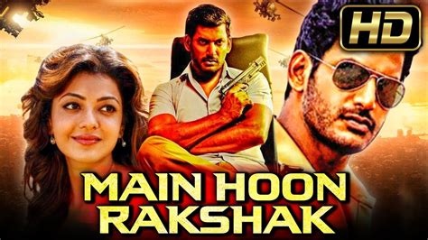 Main Hoon Rakshak Hd Tamil Hindi Dubbed Full Movie Vishal Kajal