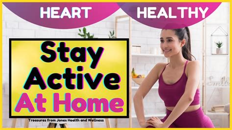 8 Heart Healthy Ways To Stay Physically Active At Home Youtube