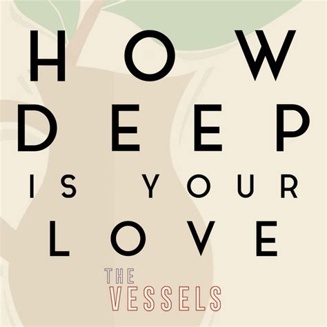 How Deep Is Your Love Cover Single By The Vessels Spotify