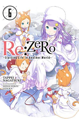 Re ZERO Starting Life In Another World Vol 6 Light Novel Re ZERO