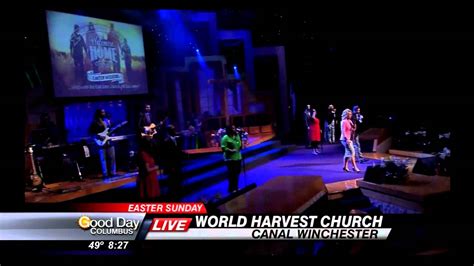World Harvest Church On Good Day Columbus Youtube