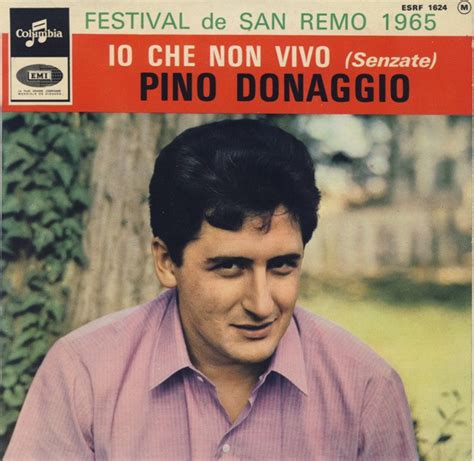 Pino Donaggio Io Che Non Vivo Senzate 1965 Vinyl Discogs