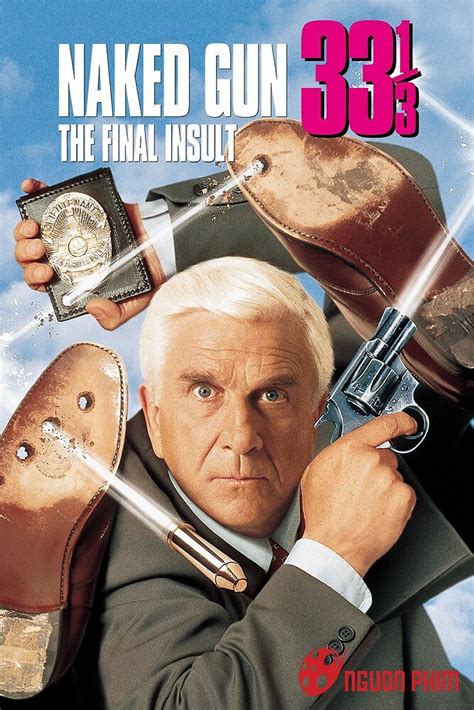 Phim H Ng S Ng V H Nh The Naked Gun The Final Insult