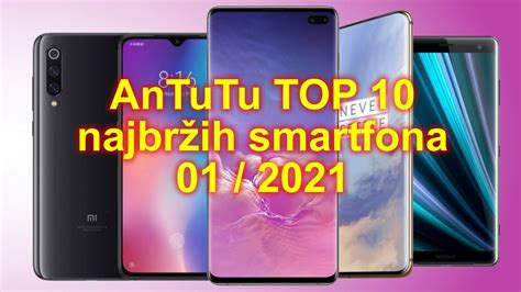 Antutu Top 10 Lista Najbržih Android Pametnih Telefona U Siječnju 2021