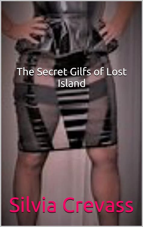 The Secret Gilfs Of Lost Island Kindle Edition By Crevass Silvia