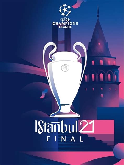 Uefa Champions League Final Istanbul 2021 Tv Episode 2021 Imdb