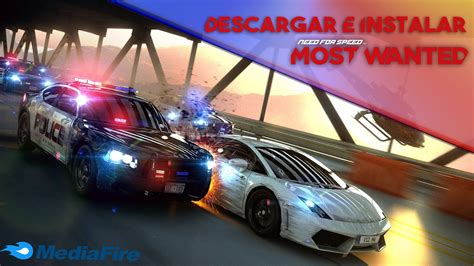 Descargar E Instalar Need For Speed Most Wanted 2012 Pc Full 2017