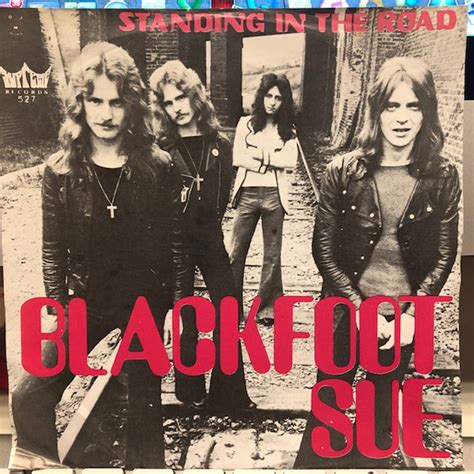 Blackfoot Sue Standing In The Road 1972 Vinyl Discogs