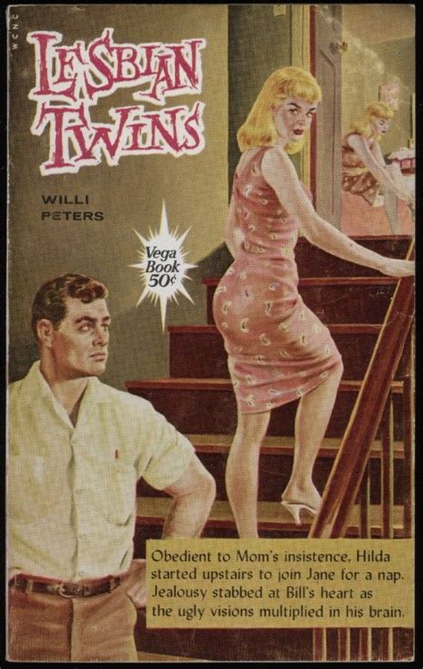 Lesbian Pulp Fiction 1935 1958 HOW TO BE A RETRONAUT Pulp Fiction