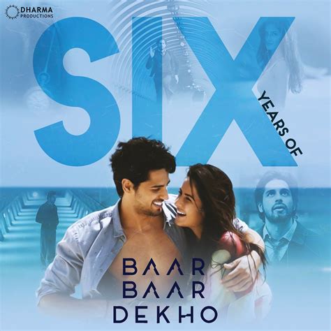 Sidharth Malhotra And Katrina Kaif Starrer Baar Baar Dekho Completes Six Years Today