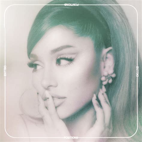 Ariana Grande Positions Deluxe Lyrics And Tracklist Genius