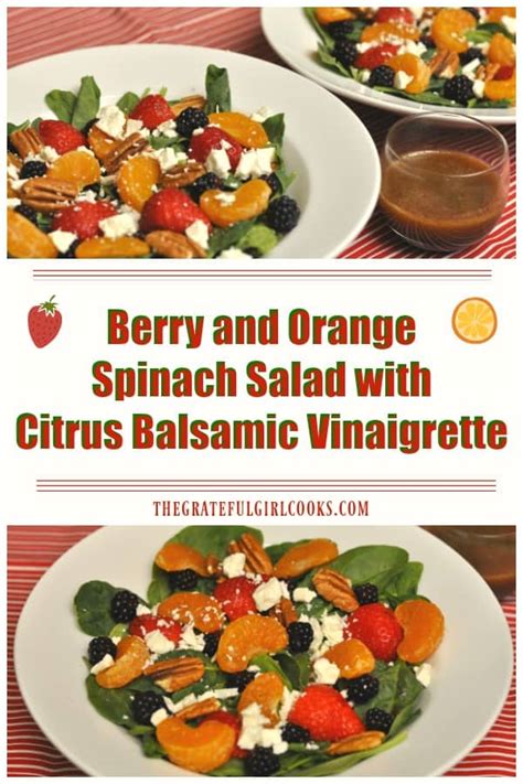 Berry Orange Spinach Salad The Grateful Girl Cooks