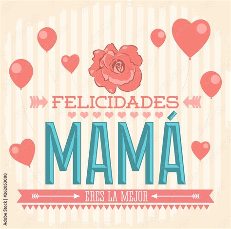Felicidades Mama Congratulations Mother Spanish Text Roses Vector