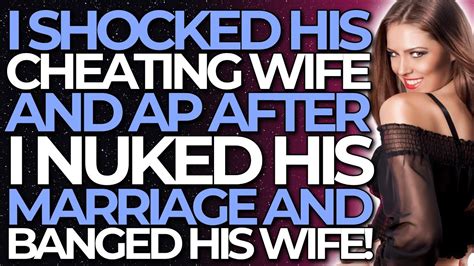Life Stories 13th I Shocked His Cheating Wife And Ap After I Nuked