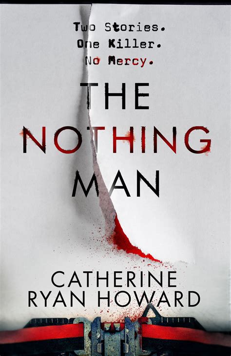 The Nothing Man - Catherine Ryan Howard - 9781838951061 - Allen & Unwin - Australia