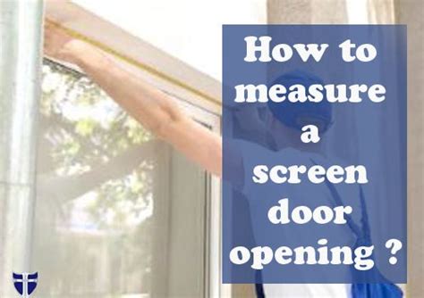 If your sliding screen doors are missing, determine width by measuring from inside of side jamb to center of stile on opposite side, just short of where the stationary glass begins. How to measure a screen door opening | Sliding screen ...