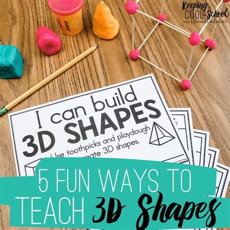 3d Shapes Activities For Kindergarten Keeping It Cool At School
