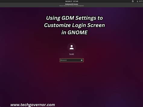 Using Gdm Settings To Customize Login Screen In Gnome Tech Governor