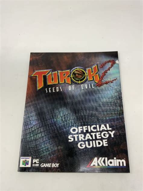 Turok Seeds Of Evil Official Strategy Guide By Nintendo Staff 1998