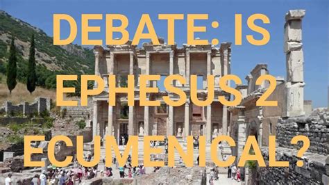 Debate Is Ephesus 2 An Ecumenical Council Youtube