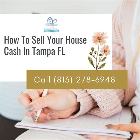 How To Sell Your House Cash In Tampa Fl Sell Your House Fast As Is