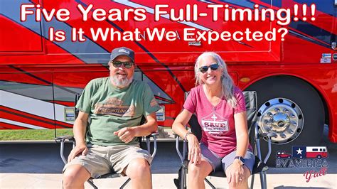 5 Years Of Full Time Rving What We Expected Vs What Its Really Like