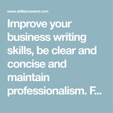 Improve Your Business Writing Skills Be Clear And Concise And Maintain