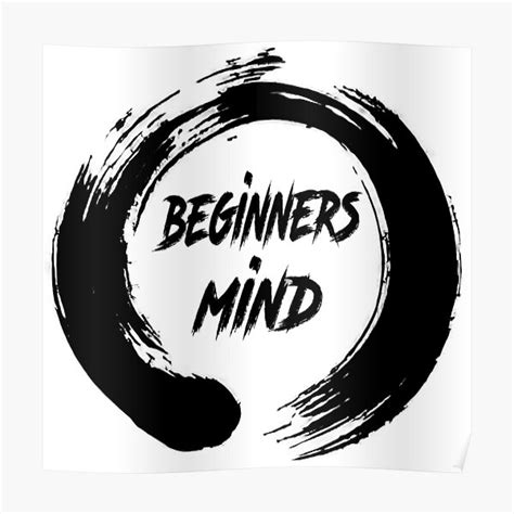 Beginners Mind Poster For Sale By Blindninja Redbubble