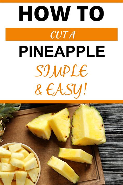 How To Cut A Pineapple The Simple And Easy Process Ive Been So