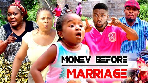 Money Before Marriage 2022 New Movie Ebube Obiouju Okolionny Michael