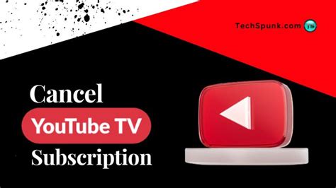 How To Cancel Youtube Tv Subscription 3 Easy Ways