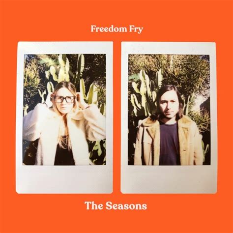 Stream Freedom Fry The Seasons By Freedomfry Listen Online For Free