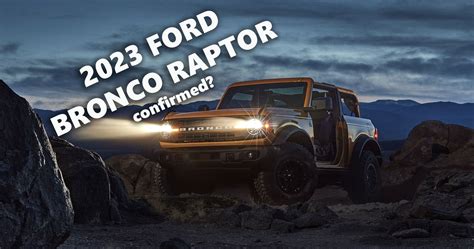 Ford Engineers Linkedin Slip Up Confirms 2023 Bronco Raptor