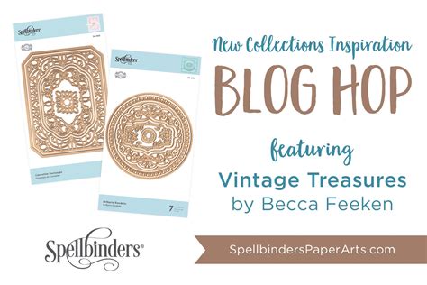 A Paper Melody: Spellbinders Vintage Treasures Blog Hop