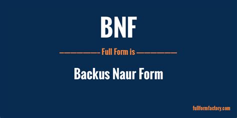 Bnf Abbreviation And Meaning Fullform Factory