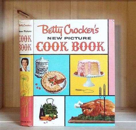 Betty Crockers New Picture Cook Book 1961 Vintage Cookbook First