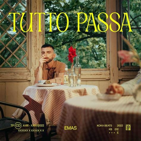 Emas Tutto Passa Lyrics And Tracklist Genius