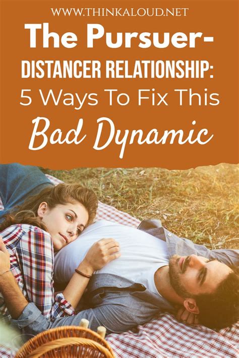 The Pursuer Distancer Relationship 5 Ways To Fix This Bad Dynamic In