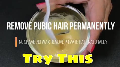 How To Remove Pubic Hair Naturally